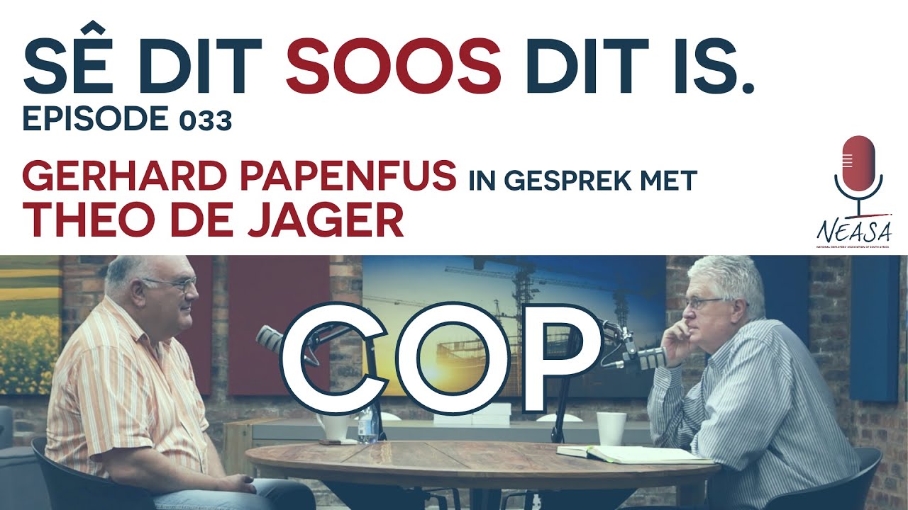 Sê dit soos dit is. Episode 033: Theo de Jager COP28