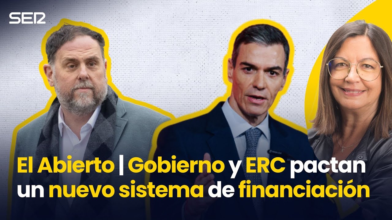GOBIERNO y ERC pactan un nuevo SISTEMA de FINANCIACIÓN | 'El Abierto'