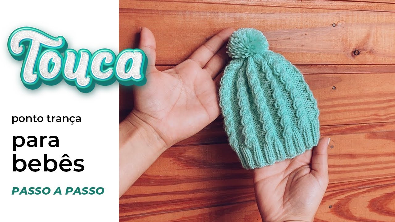 GORRO DE TRICÔ PARA BEBÊ | Touca infantil passo a passo para iniciantes