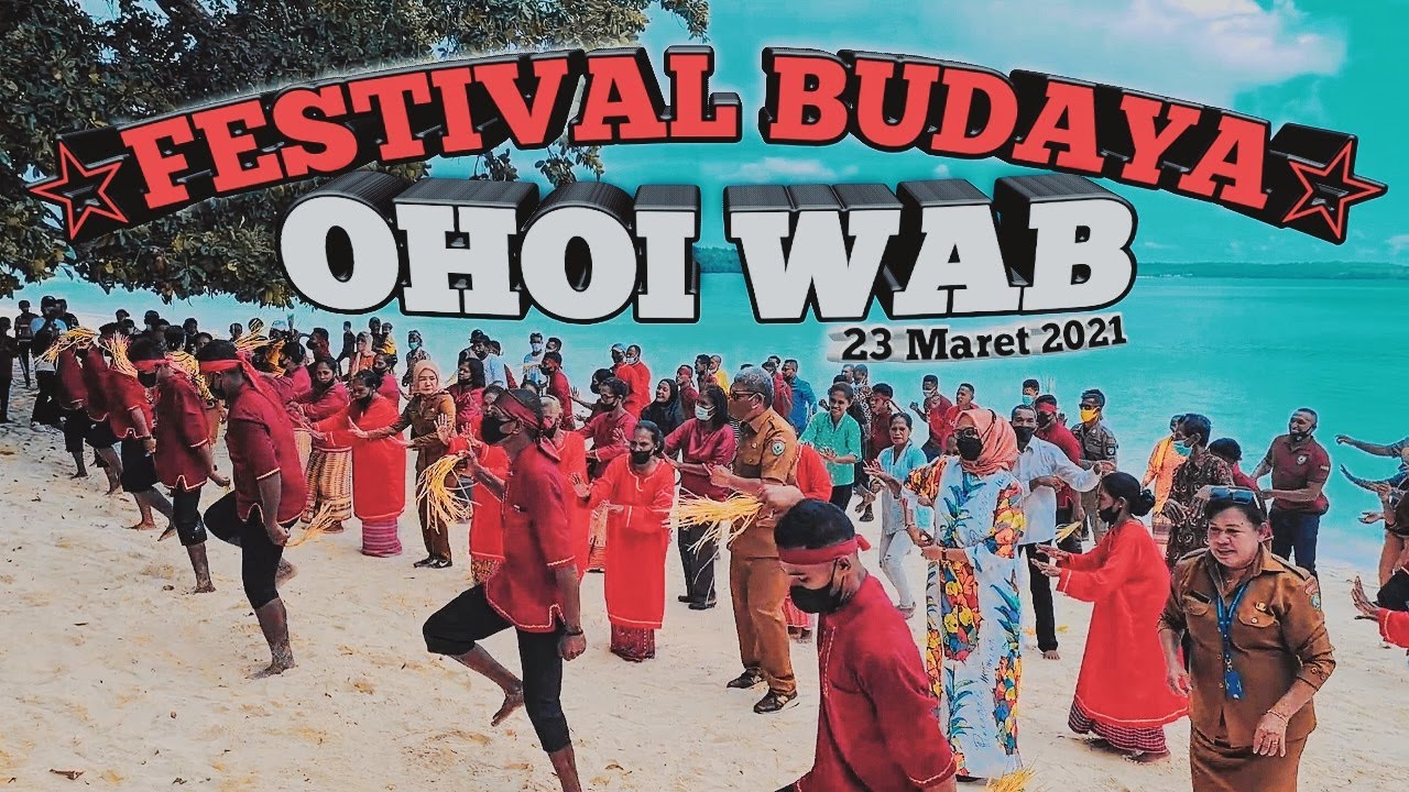 Festifal Budaya Ohoi Wab Part 1