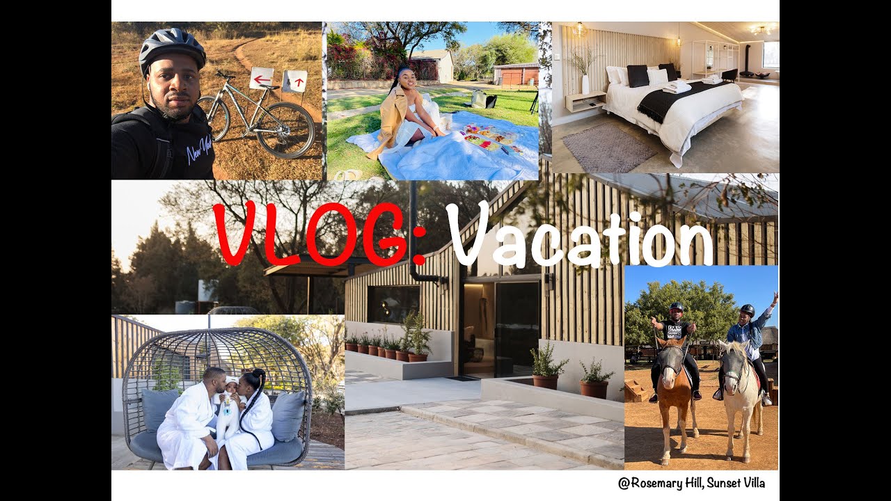 VLOG: Rosemary Hill Vacation | South African