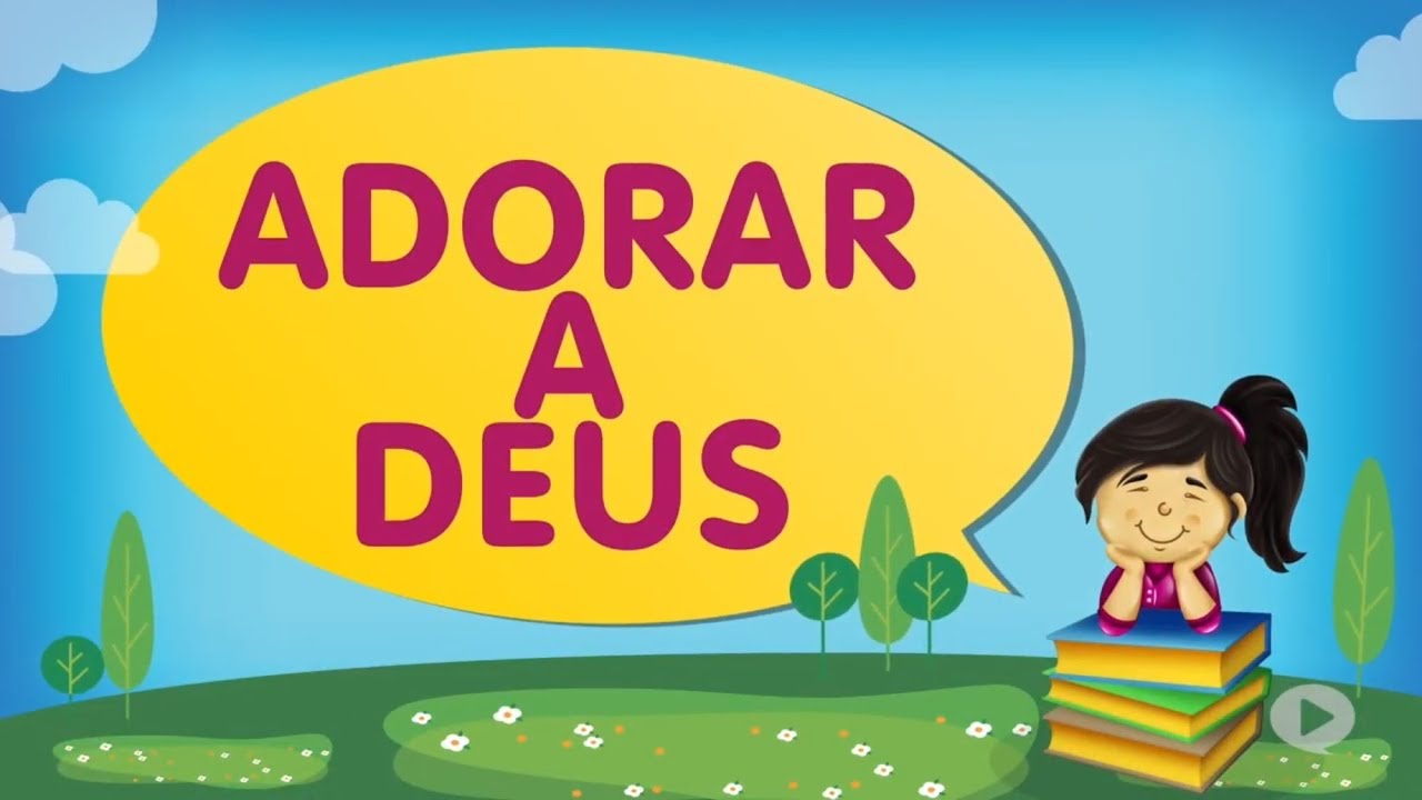 ADORAR A DEUS | Cantinho da Criança com a Tia Érika