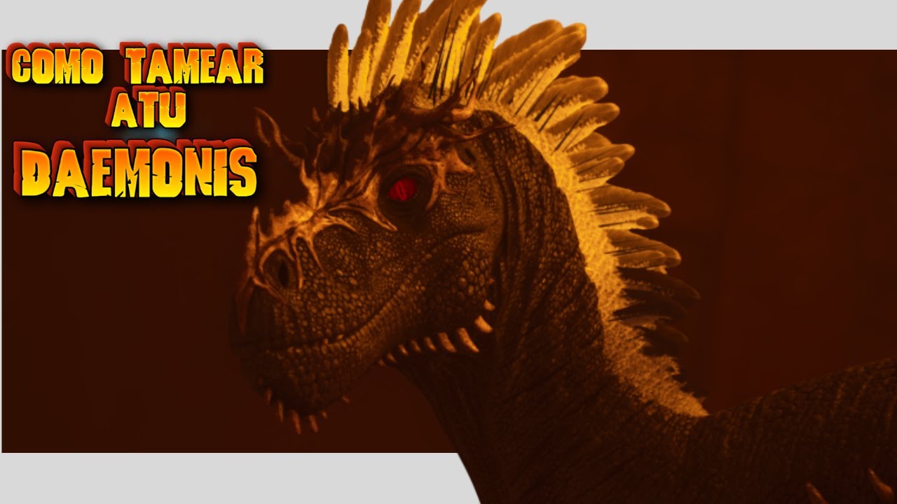 COMO TAMEAR a TU DAEMONIS en ARK ASCENDED