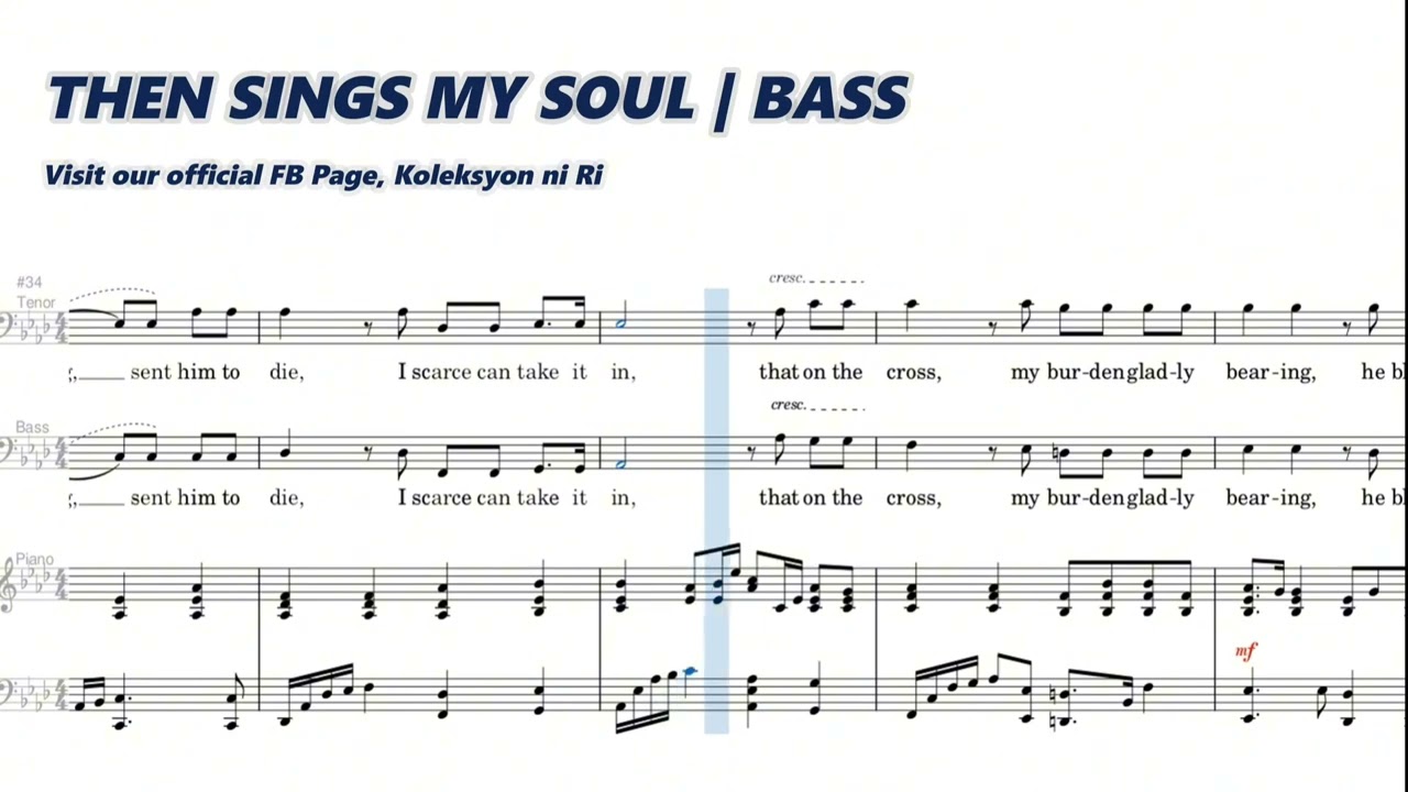 Then Sings My Soul | Bass | Vocal Guide by Bro. Noel Abancia