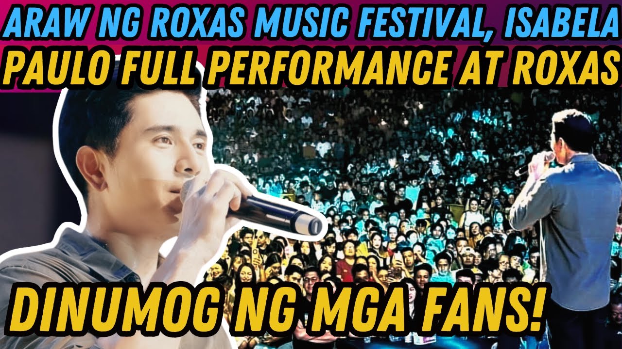 PAULO AVELINO FULL PERFORMANCE ROXAS MUSIC FESTIVAL, IKA-76th ARAW NG ROXAS - JULY 4, 2024