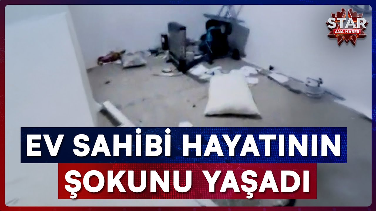 Gözü Dönen Kiracı Evi Tanınmaz Halde Bıraktı Ev Sahibi Gördüklerine İnanamadı | Star Ana Haber