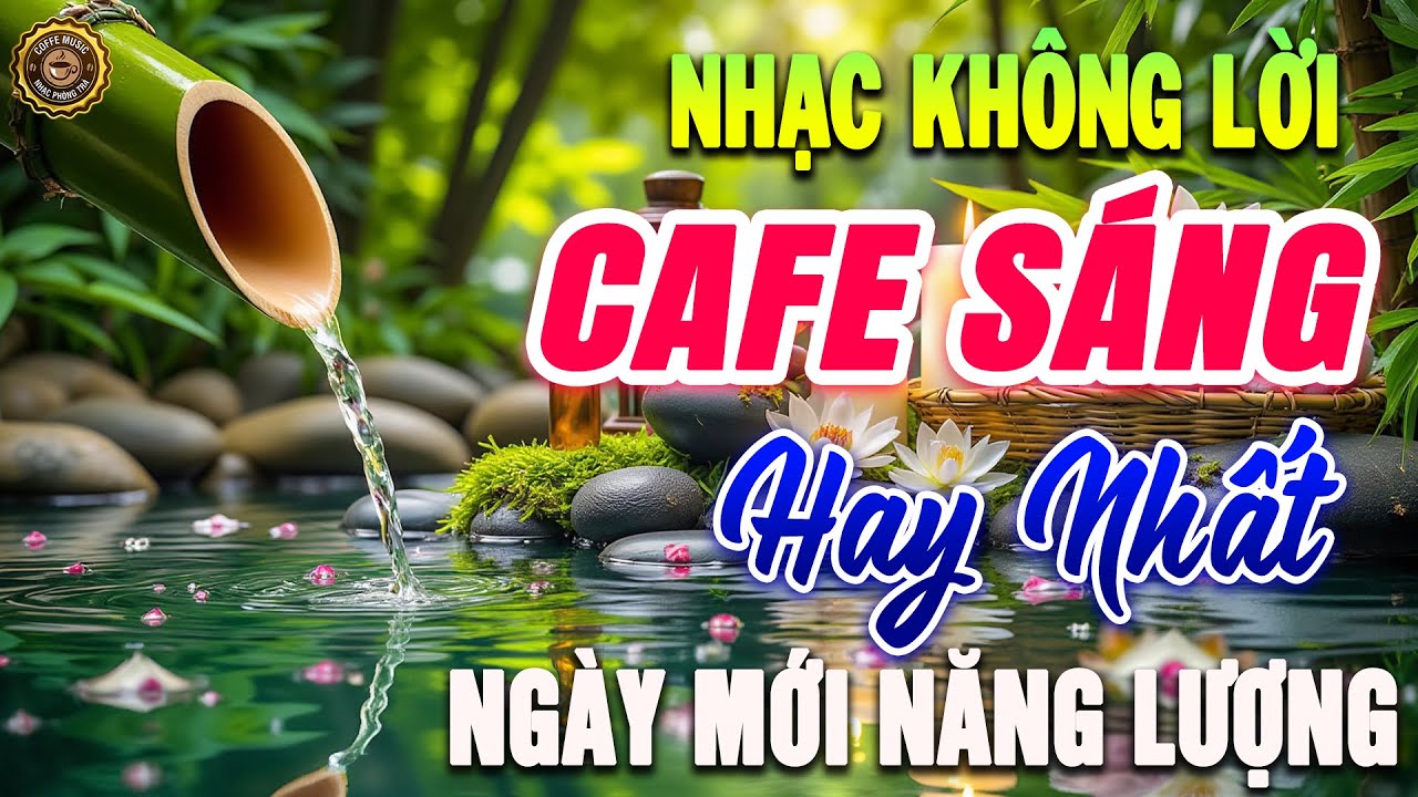 Nhạc Không Lời Cafe Buổi Sáng Ngày Mới Năng Lượng ➤Hòa Tấu Guitar Cổ Điển, Nhạc Test Loa Chuẩn Nhất