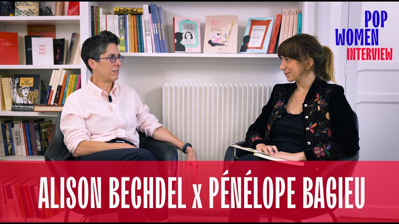 INTERVIEW POP ALISON BECHDEL X PENELOPE BAGIEU