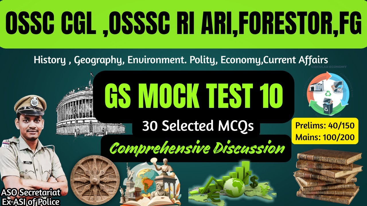 MOCK TEST 10 for OSSC CGL & OSSSC RI, FG, EC |