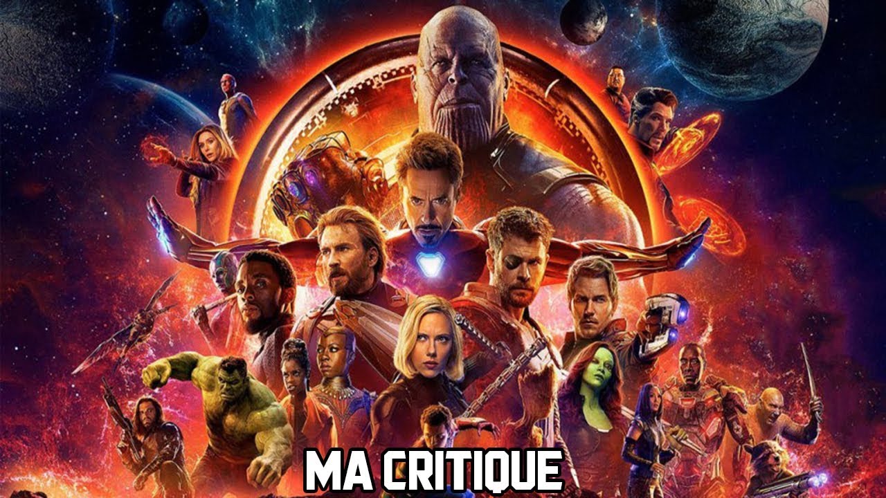 CRITIQUE : AVENGERS INFINITY WAR