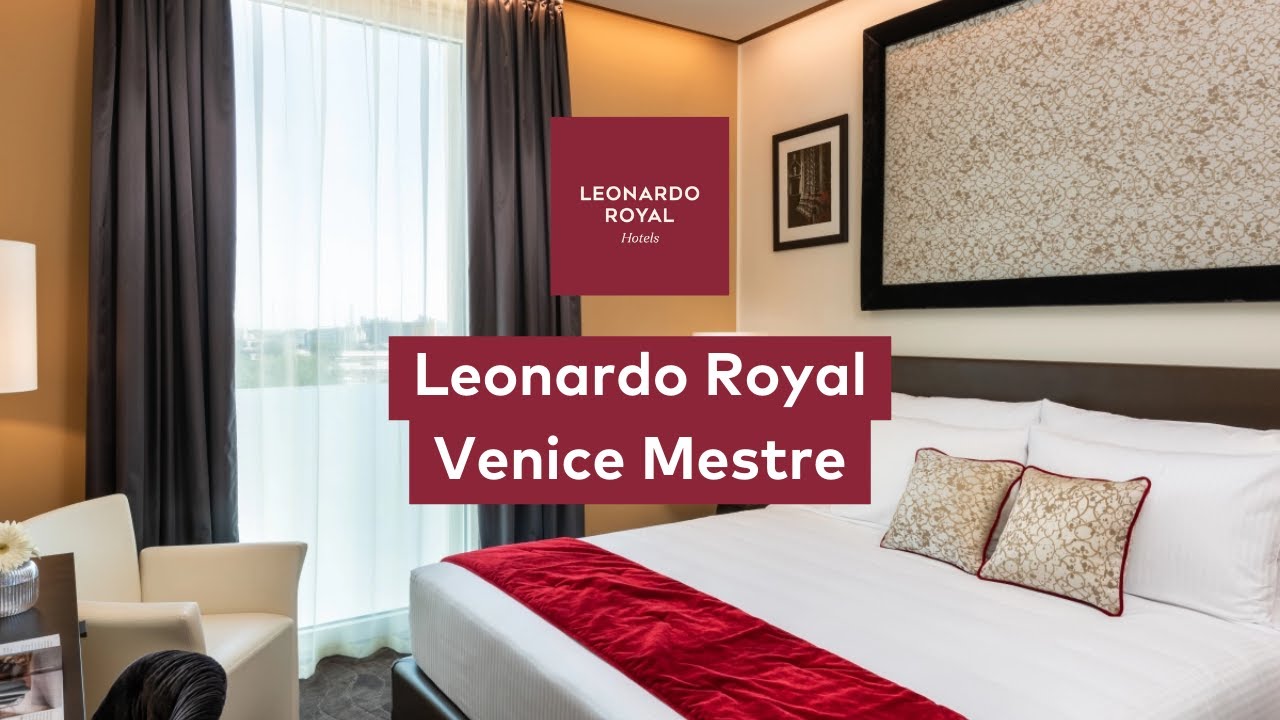 Leonardo Royal Hotel Venice Mestre