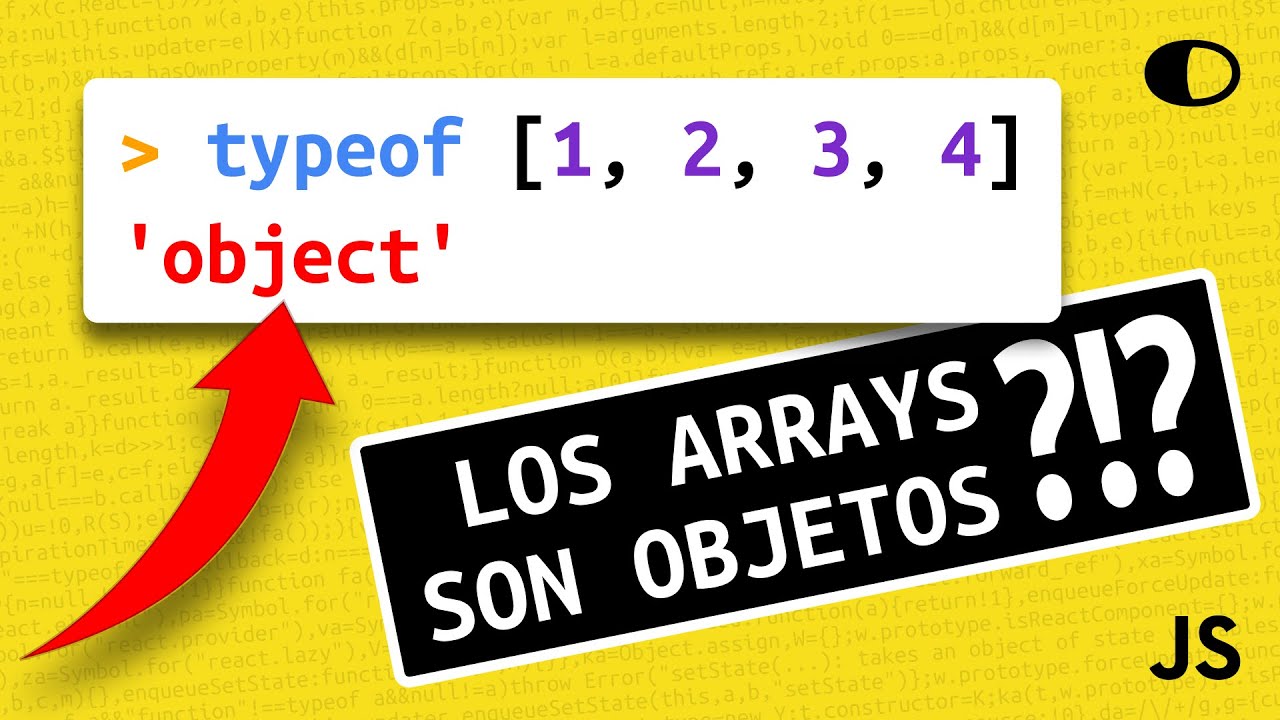 Argh!! Los arrays son objetos?!?
