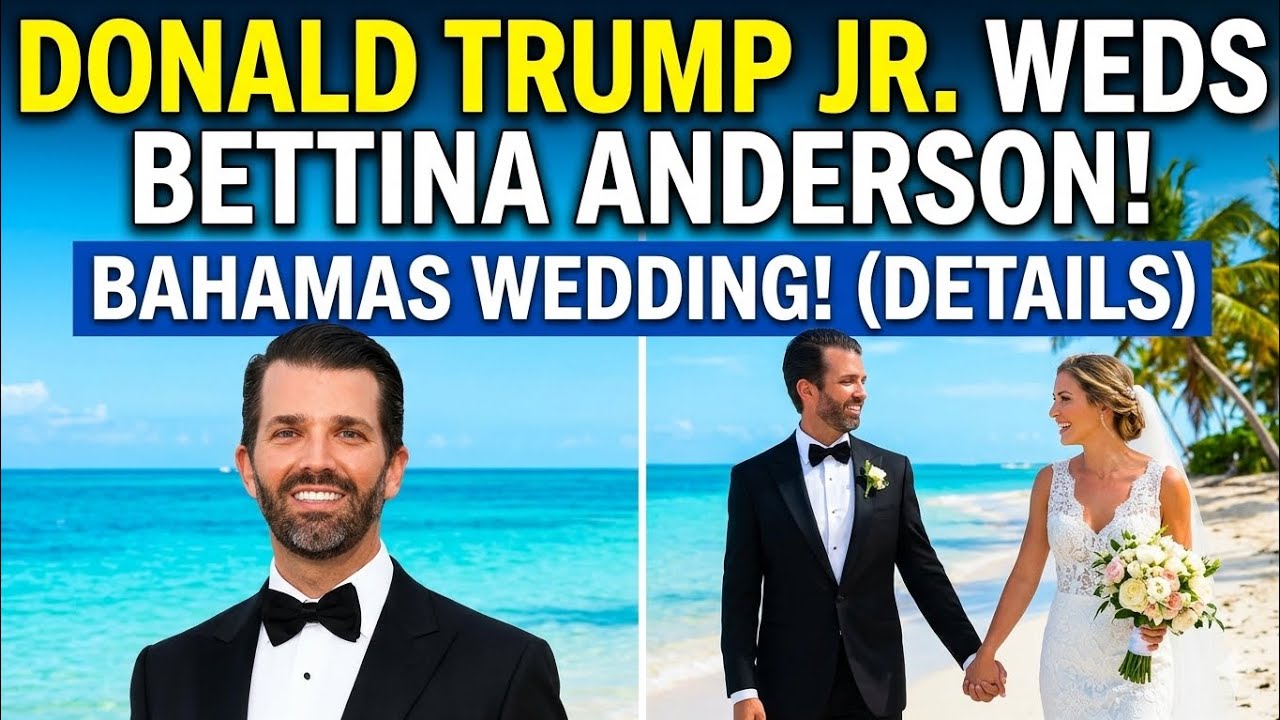 Donald Trump Jr. Marries Bettina Anderson in Bahamas&nbsp;Wedding