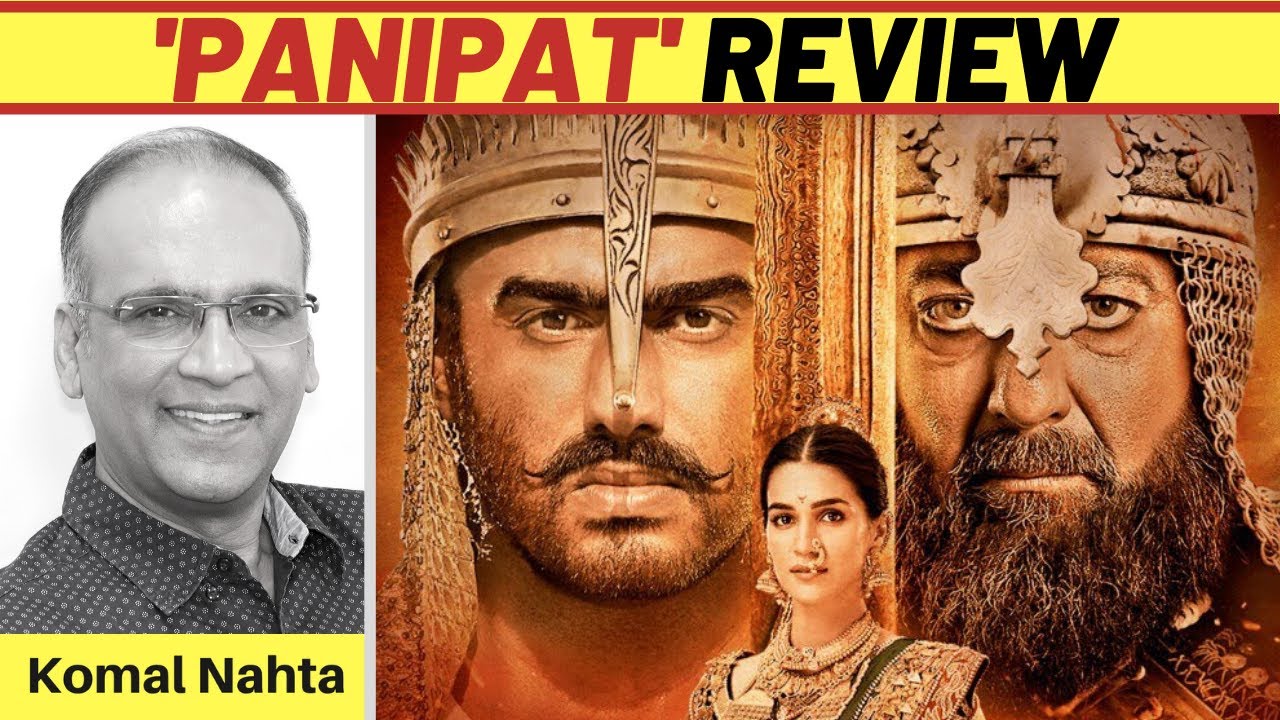 &lsquo;Panipat&rsquo; review | Komal Nahta