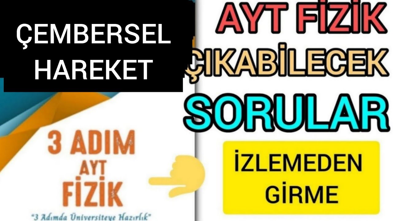 Çembersel Hareket AYT FİZİK 3 ADIM  ÇÖZÜMLERİ (PDF)