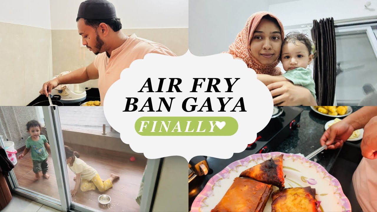 Finally air fryer ban Gaya 🥰 || Awez ne sab jala diye 😰