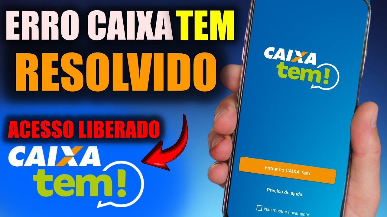 COMO RESOLVER ERRO DO APP CAIXA TEM E ACESSAR A SUA CONTA | CORRIGIR ERRO CAIXA TEM