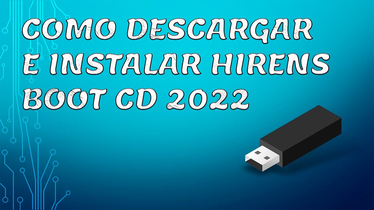 Como descargar e instalar hirens Boot CD 2022