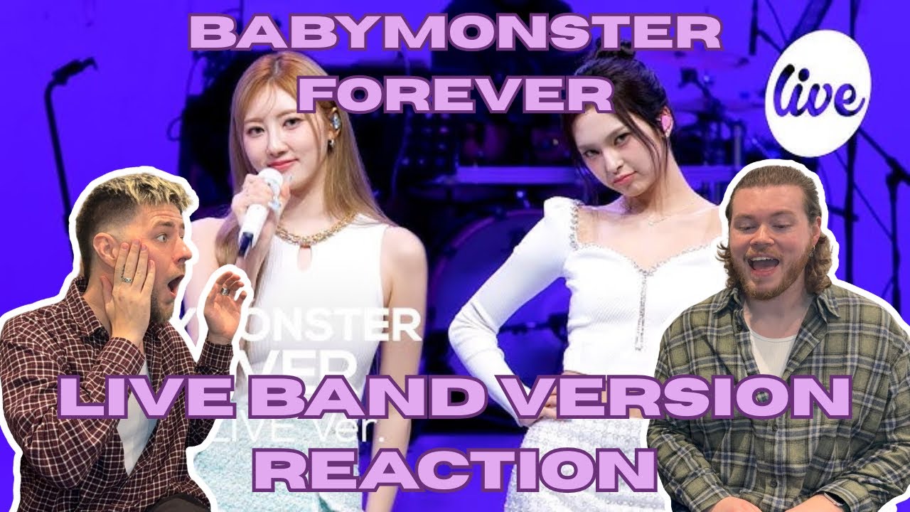BABYMONSTER - FOREVER (ITS LIVE REACTION) 