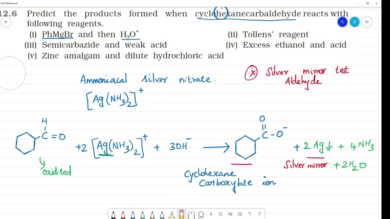 Predict the products formed when cyclohexane carbaldehyde reacts with following reagents.