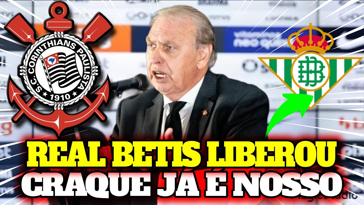 BOMBA NESTA TARDE! TIMÃO FECHA CONTRATAÇÃO DO CRAQUE BR NA EUROPA! ÚLTIMAS NOTÍCIAS DO CORINTHIANS