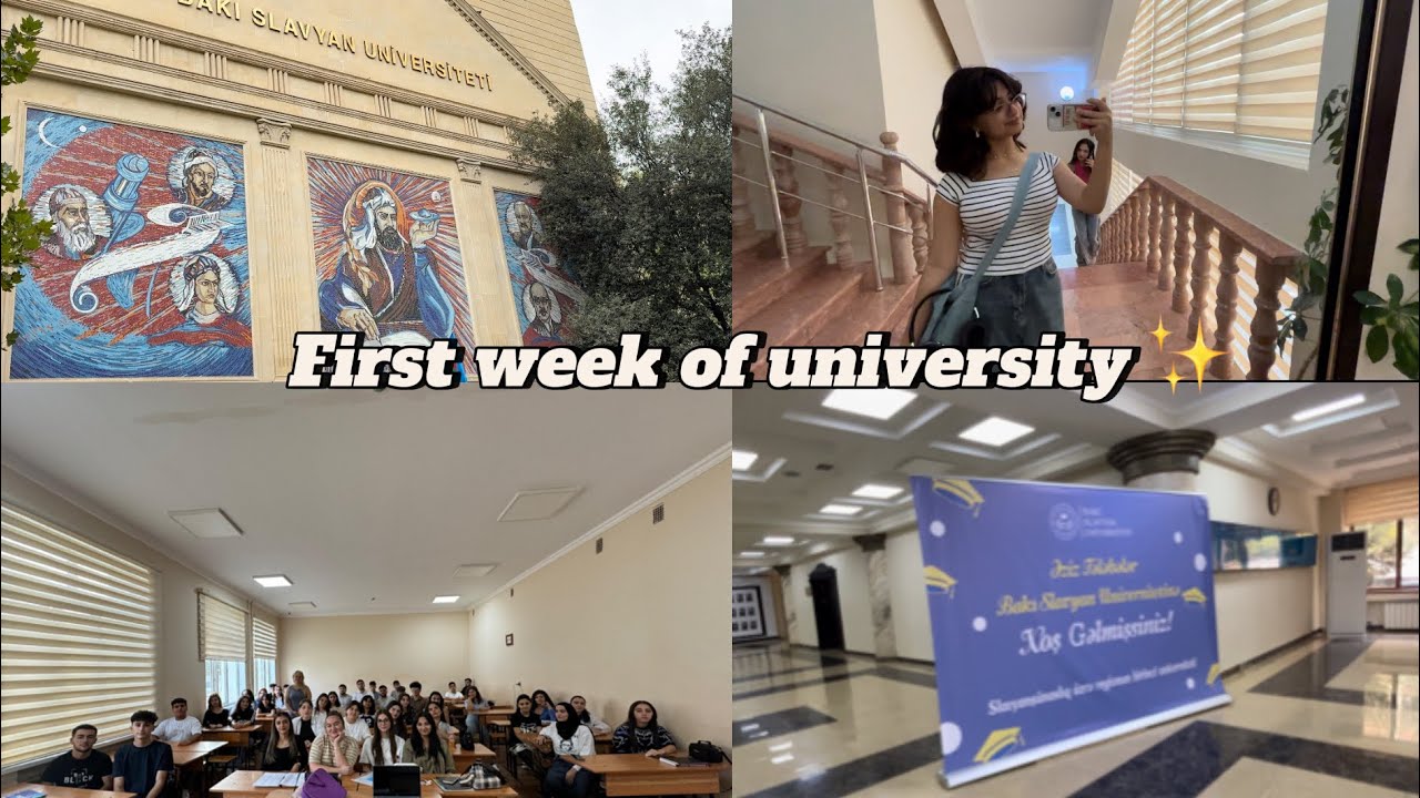 Bakı Slavyan Universitetində ilk həftəm✨