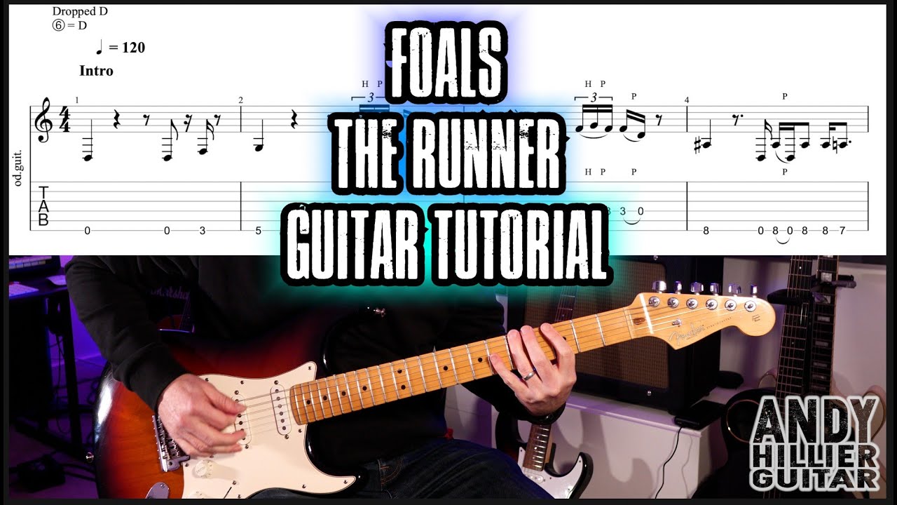 How to play FOALS - The Runner Guitar Tutorial Lesson