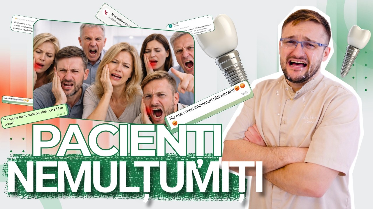 De ce pacienții își pun implanturi și se plâng?