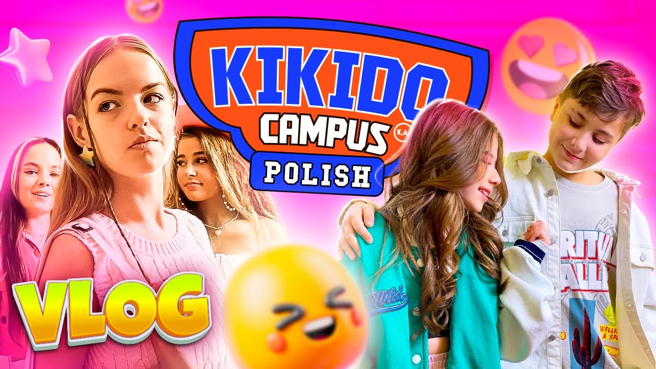 VLOG 😍 Jak kręcono PIERWSZY SEZON Campusu? | Główni postacie za kulisami