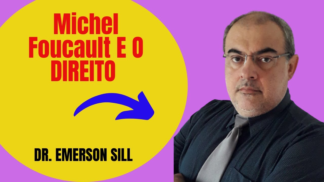 MICHEL FOUCALT E O DIREITO