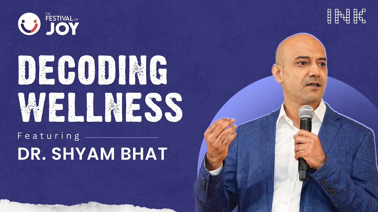 Dr. Shyam Bhat: How Communities & Environment Shape Well-being
