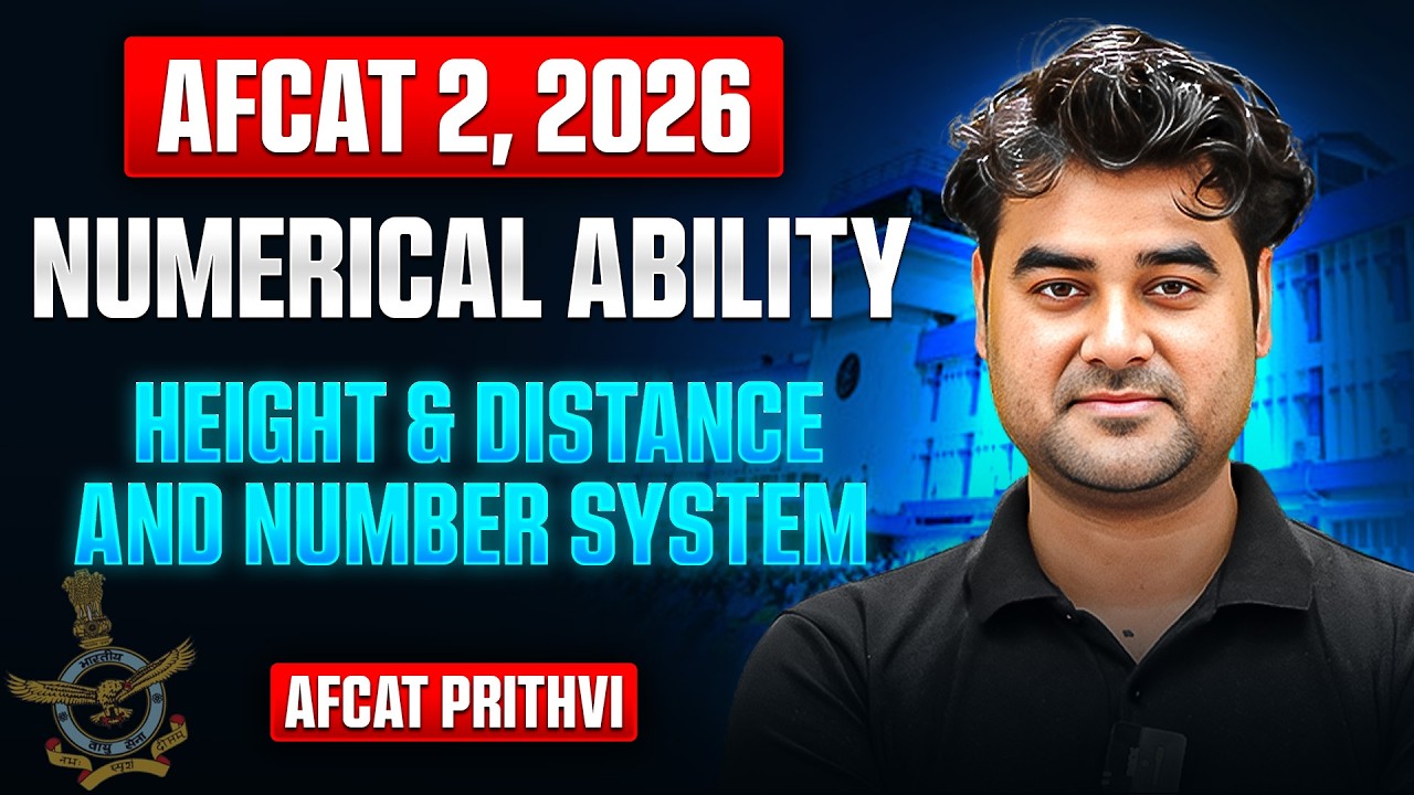 AFCAT Numerical Ability: Height & Distance & Number System For AFCAT 2, 2026 | AFCAT Exam 2026 DW