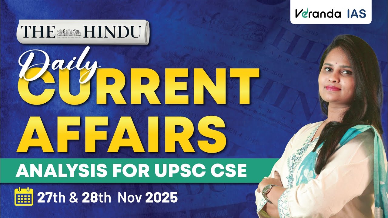 Daily Current Affairs Analysis for UPSC in Tamil | The Hindu Newspaper | Vilasini | Veranda IAS