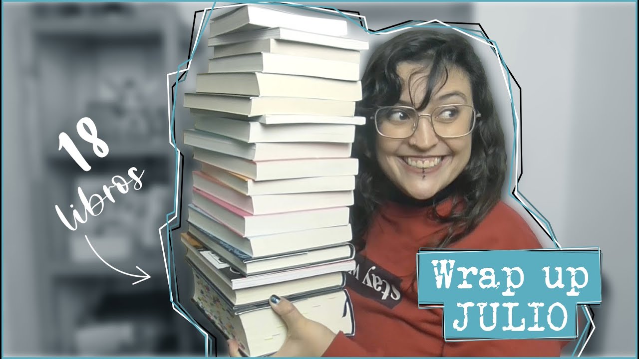 18 libros en un mes | Wrap up julio 2021 | Pinpar Books