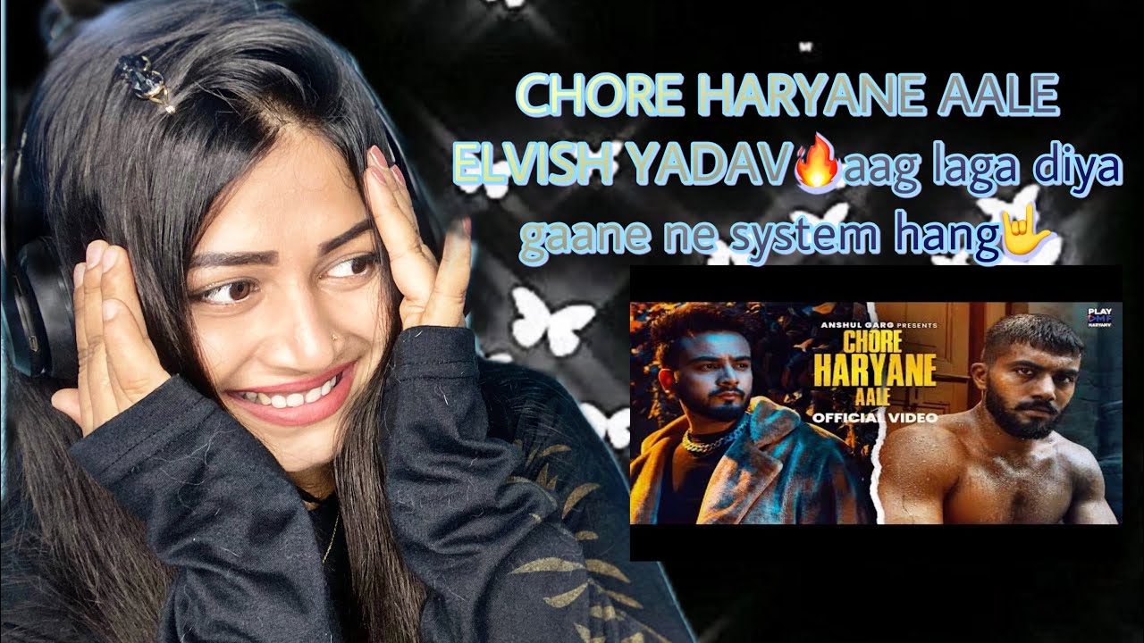 Chore Haryane Aale - Elvish Yadav | Ankit Baiyanpuria | DG Immortal | Virtual AF | Anshul Garg