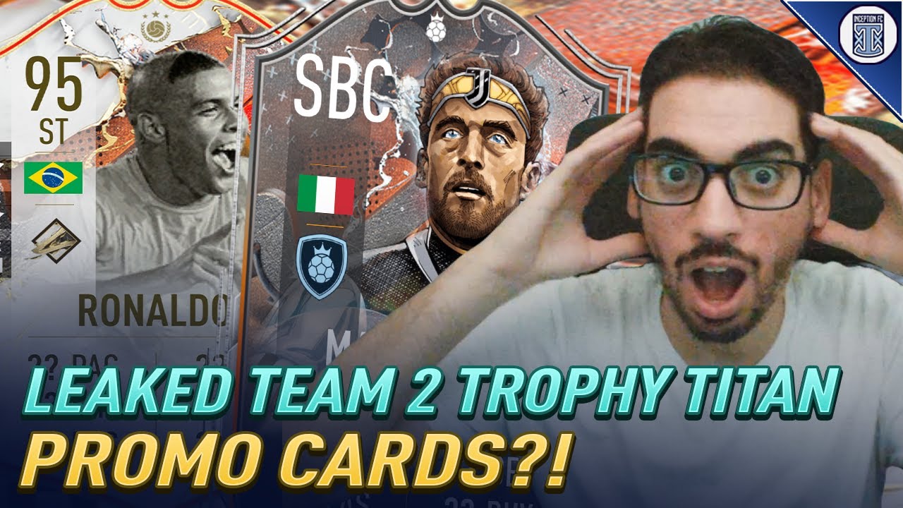 INSANE SBC?!😱 FULL TROPHY TITAN TEAM 2 CARDS OFFICIALY LEAKED?! - FIFA 23 ULTIMATE TEAM