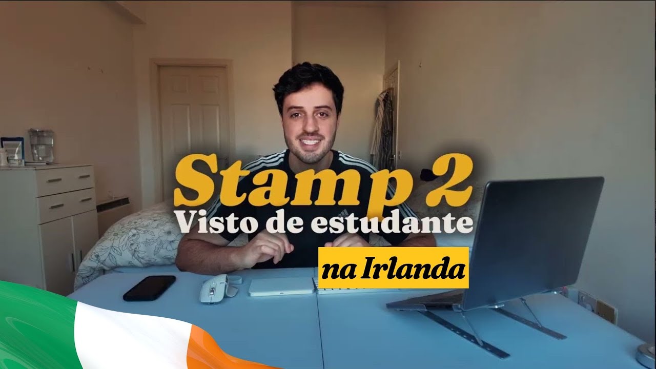 VISTO DE ESTUDANTE NA IRLANDA | STAMP 2, IRP (GNIB), DOCUMENTOS #intercambionairlanda #stamp2