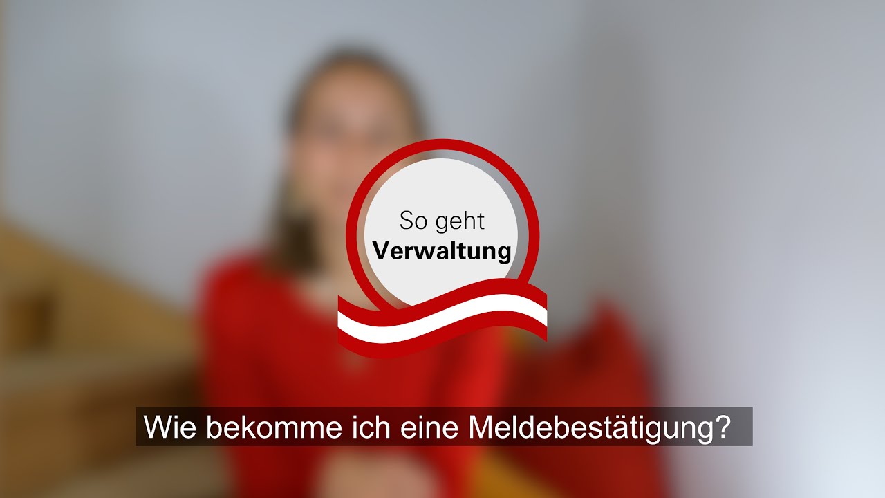 Meldebestätigung: Wie bekomme ich eine Meldebestätigung?