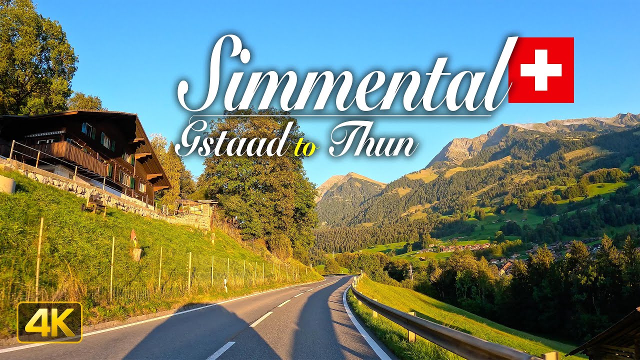 Scenic Evening Drive down the Simmental Valley from Gstaad to Thun, Switzerland 🇨🇭