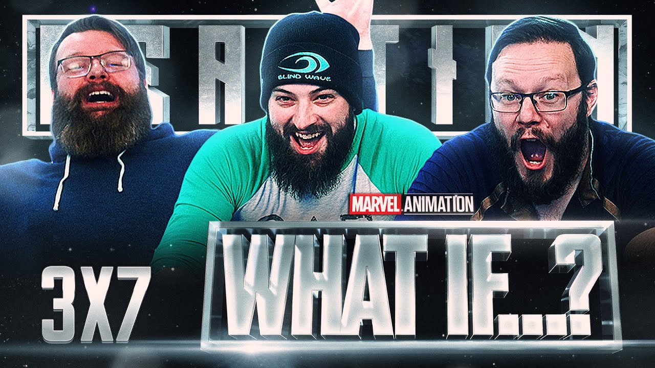 Marvel's What If...? 3x7 REACTION!! 
