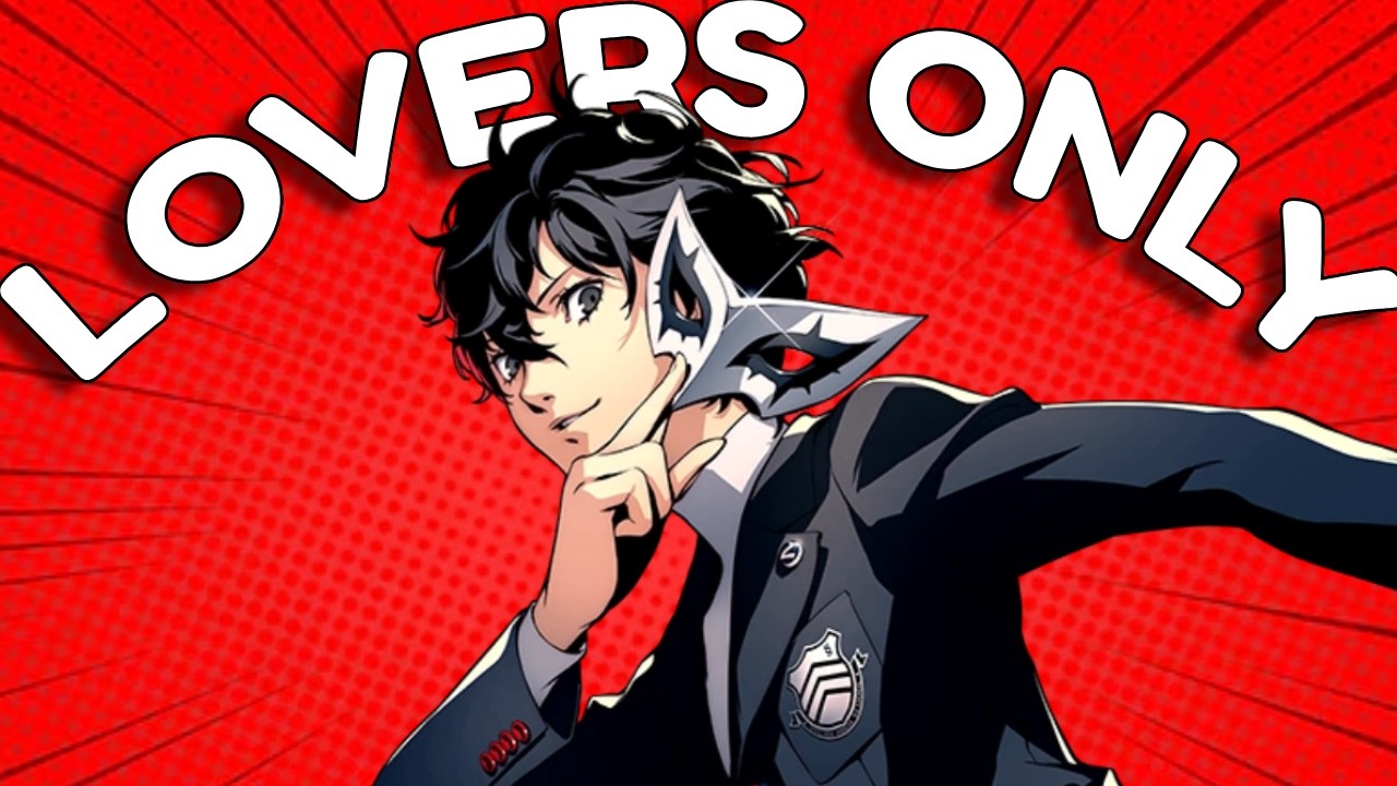 Persona 5 Royal and I only use the Lovers Arcana