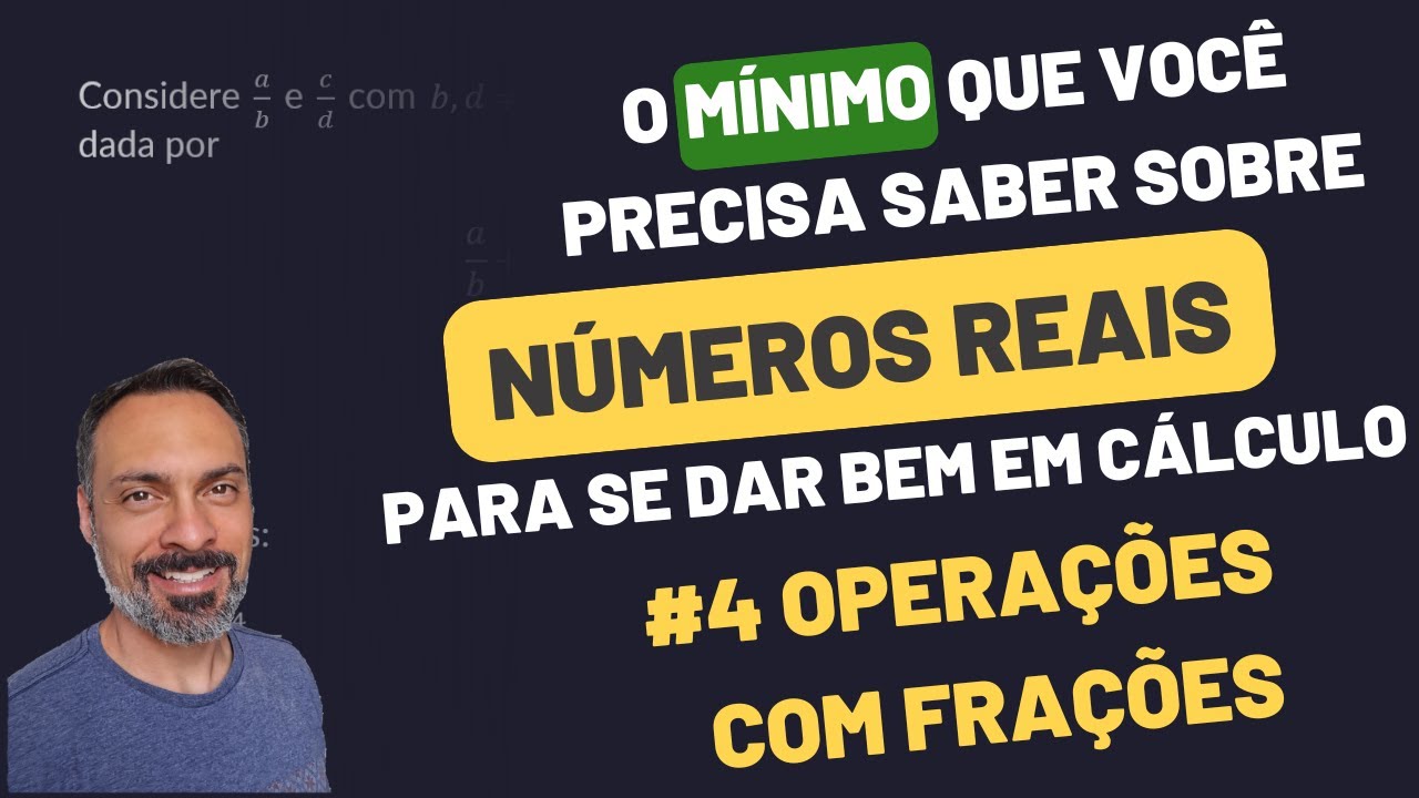 Aula #4 | Operações com Frações