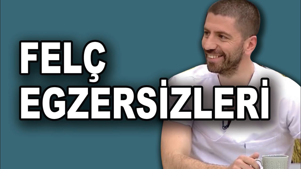 FELÇLİ TÜM HASTALIKLAR İÇİN ALTIN DEĞERİNDE EGZERSİZLER.