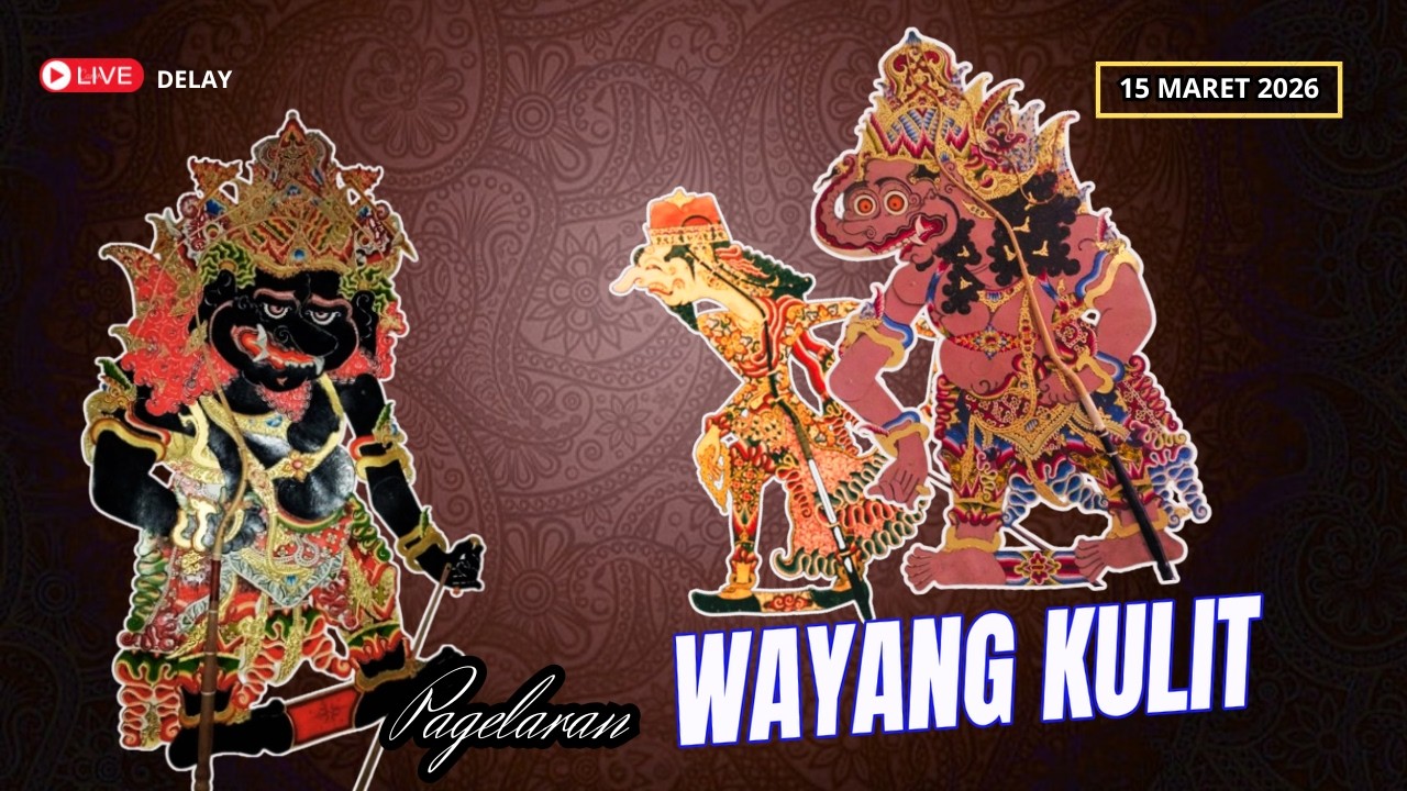 PAGELARAN WAYANG KULIT  LANGEN BUDAYA  -  MINGGU  15  MARET  2026 | DELAY