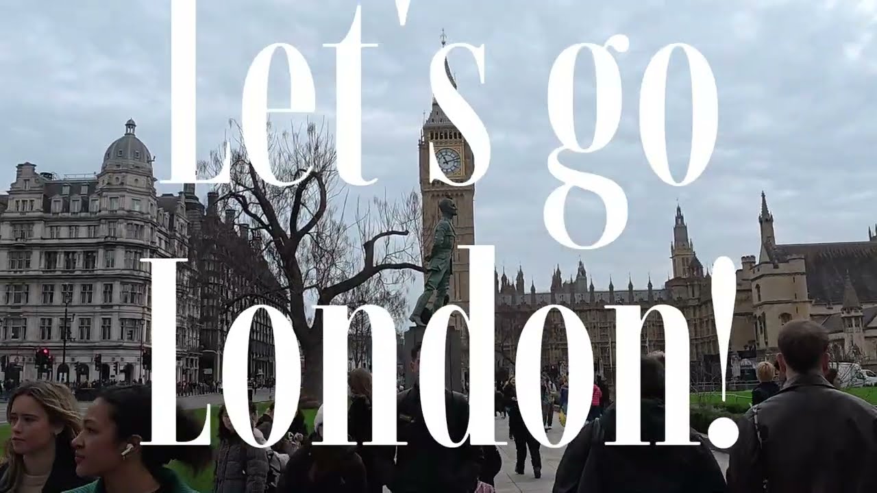 飽き性によるロンドンVlog