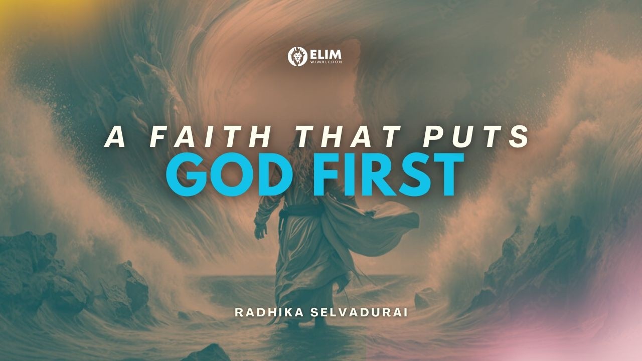 A Faith that puts God First - Radhika Selvadurai & Worship w/ Ade Adefala