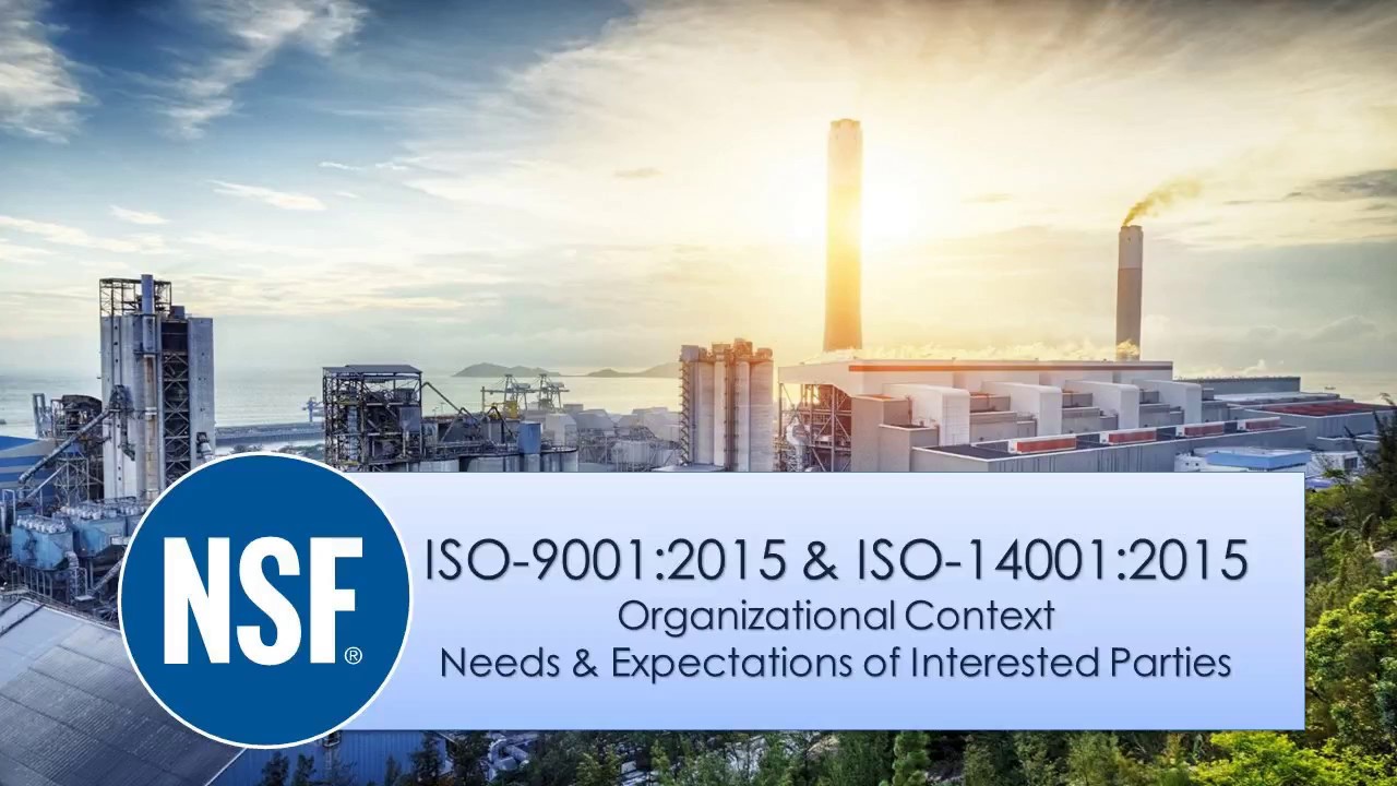 NSF-ISR ISO 9001 & 14001 Webinar: Understanding Context of Organization and Interested Parties