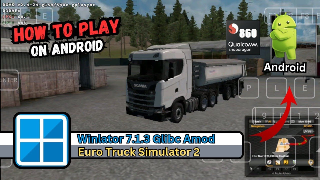 Euro Truck Simulator 2 Android | Winlator 7.1.3 Glibc Amod (Afei)┃Android Gameplay & Tutorial
