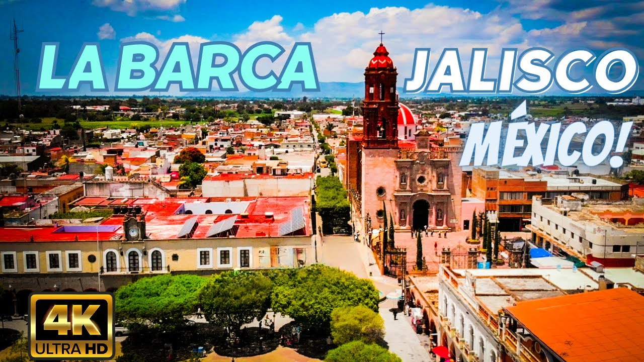 Como es La Barca Jalisco