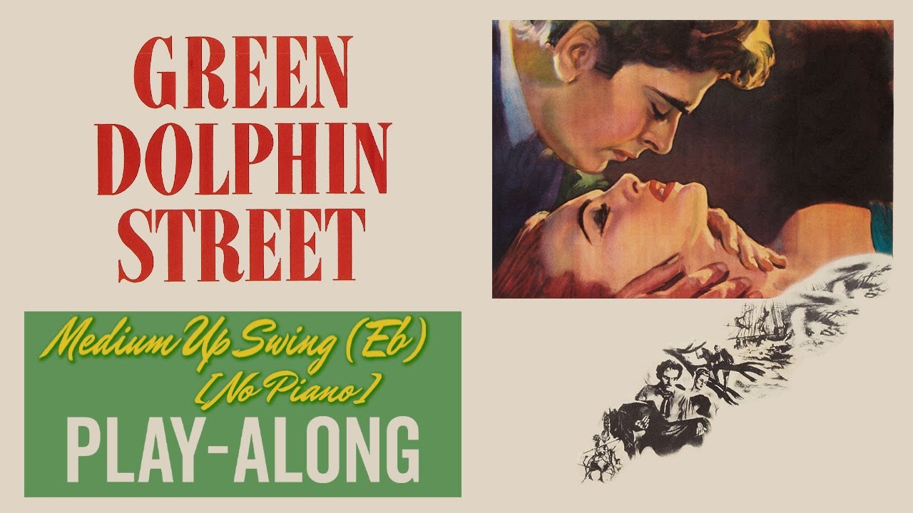 Green Dolphin Street (Eb) [No Piano] - Medium Up Swing || BACKING TRACK